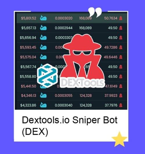 Dextools Sniper Bot